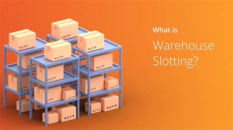 slotting meaning in warehouse